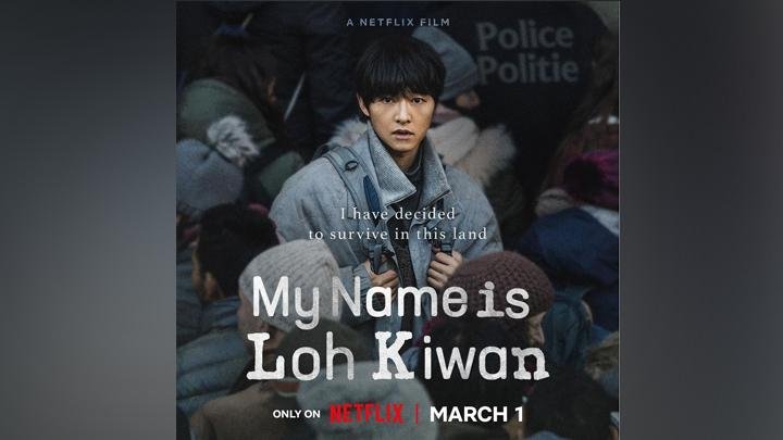 Poster My Name Is Loh Kiwan Dirilis, Song Joong Ki Berjuang Hidup di Negeri Orang