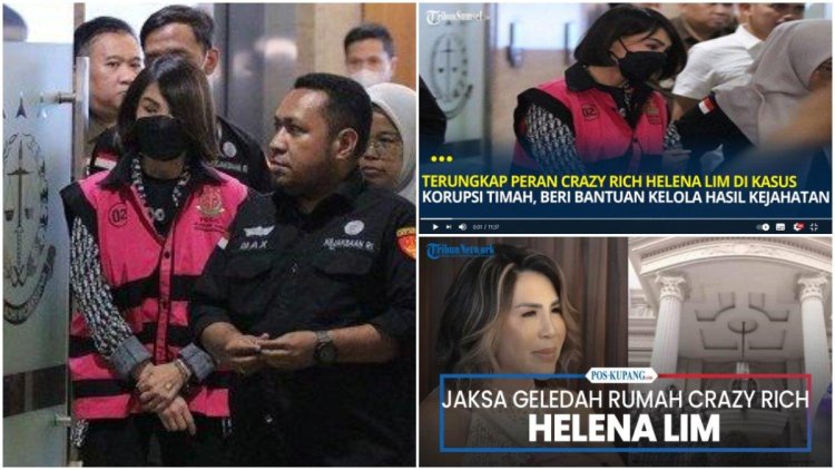 Crazy Rich Helena Lim Dulu Hidup Susah,Kini Terjerat Korupsi,Pakai Baju Rp 48 Juta Saat Ditangkap
