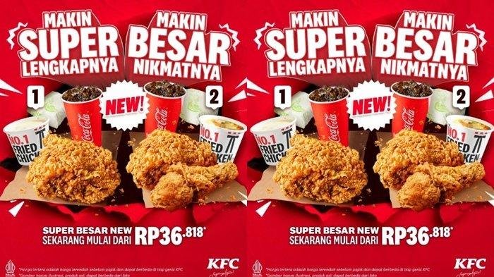 Katalog Promo KFC Hari ini 26 April 2024,Makan Siang Paket Super Besar Mulai Rp 36 Ribuan